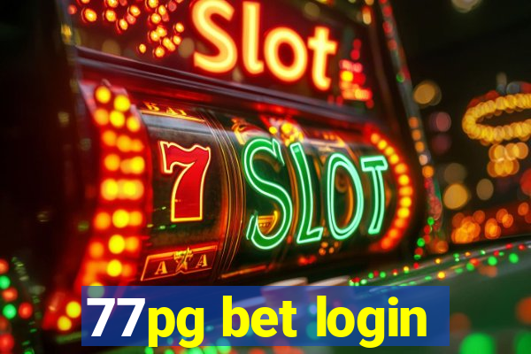 77pg bet login